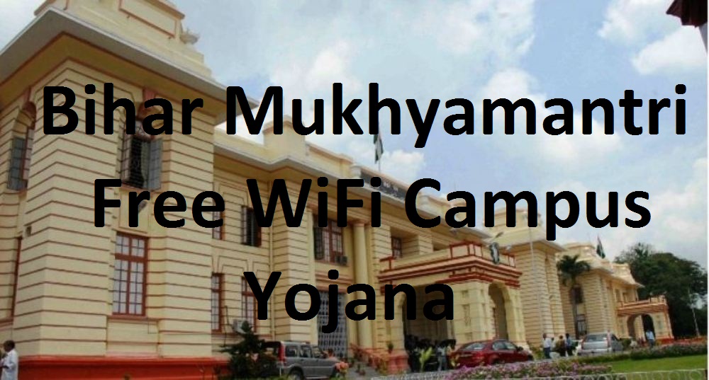 Free Wi-Fi Campus Yojana