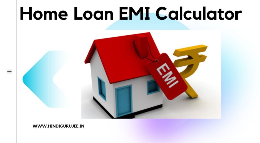 Home Loan EMI Calculator